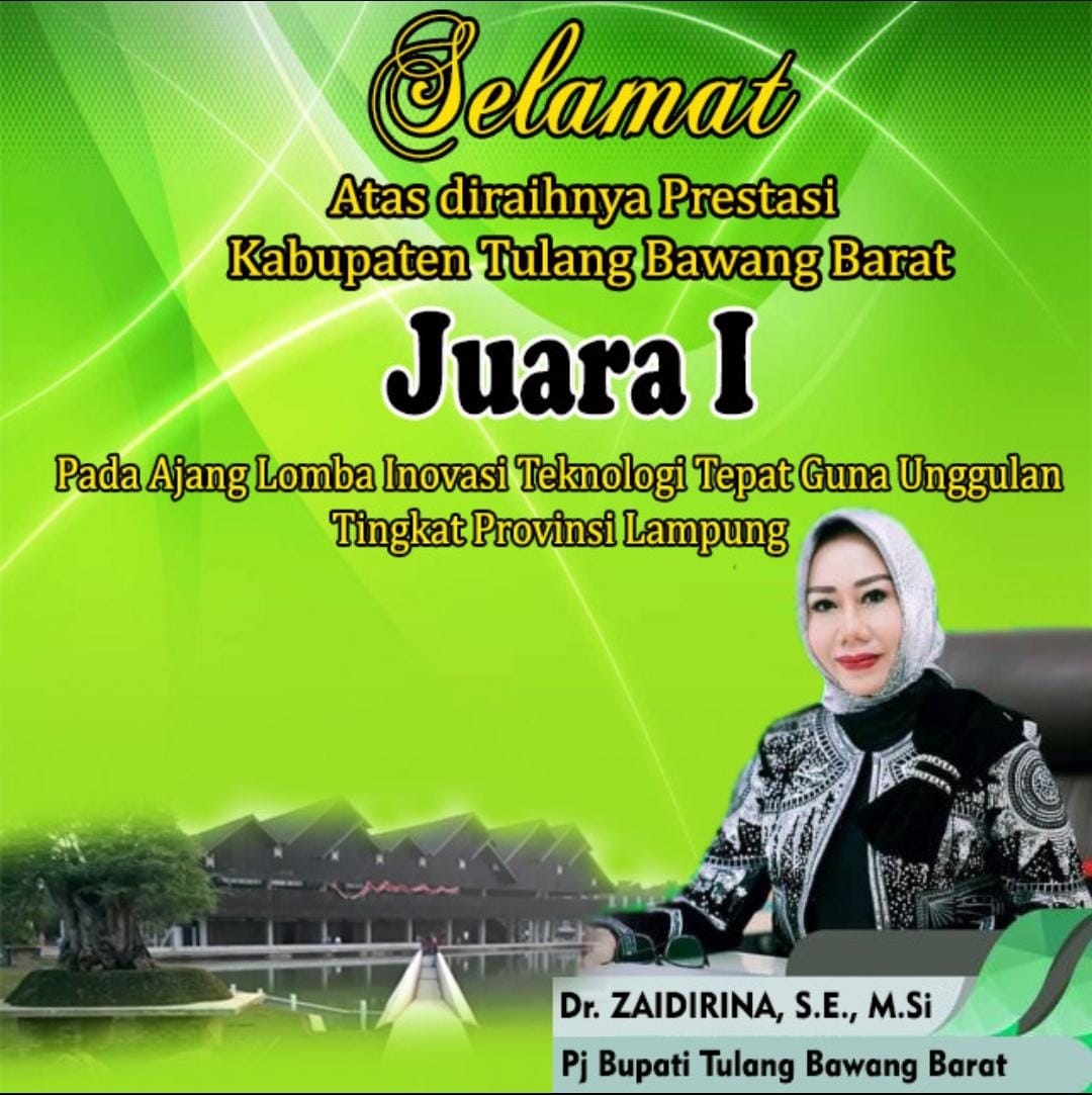 Juara 1 Lomba TTG : Tubaba Wakili Provinsi Lampung Lomba TTG Tingkat Nasional