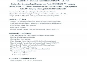 Panitia Konferkab PWI Lamsel Keluarkan Persyaratan Untuk Calon Ketua